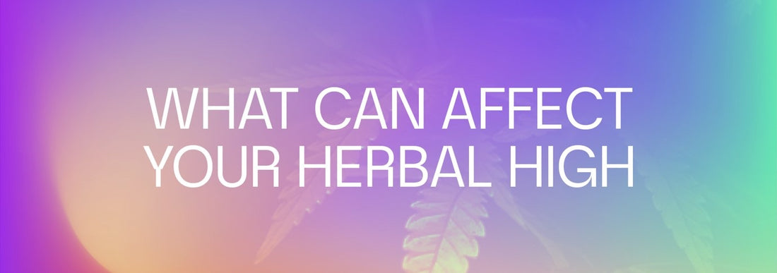 Affect Herbal High