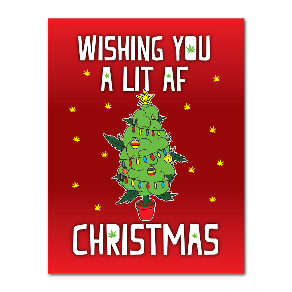 WAKE 'N' BAKE | LIT AF CHRISTMAS XMAS GREETING CARD Wake 'n' Bake