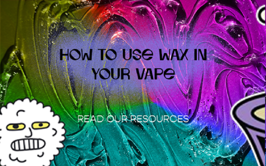 Use Wax in Your Vape