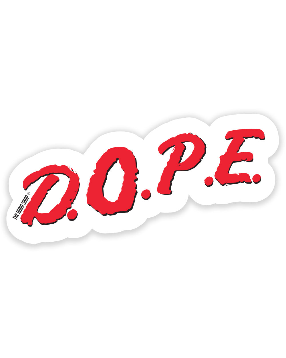 STICKER - D.O.P.E TBS The Bong Shop