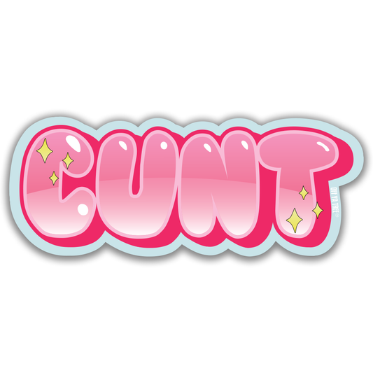 STICKER - CUNT  OYT Off Ya Tree