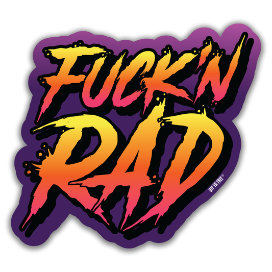STICKER - FKN RAD OYT Off Ya Tree